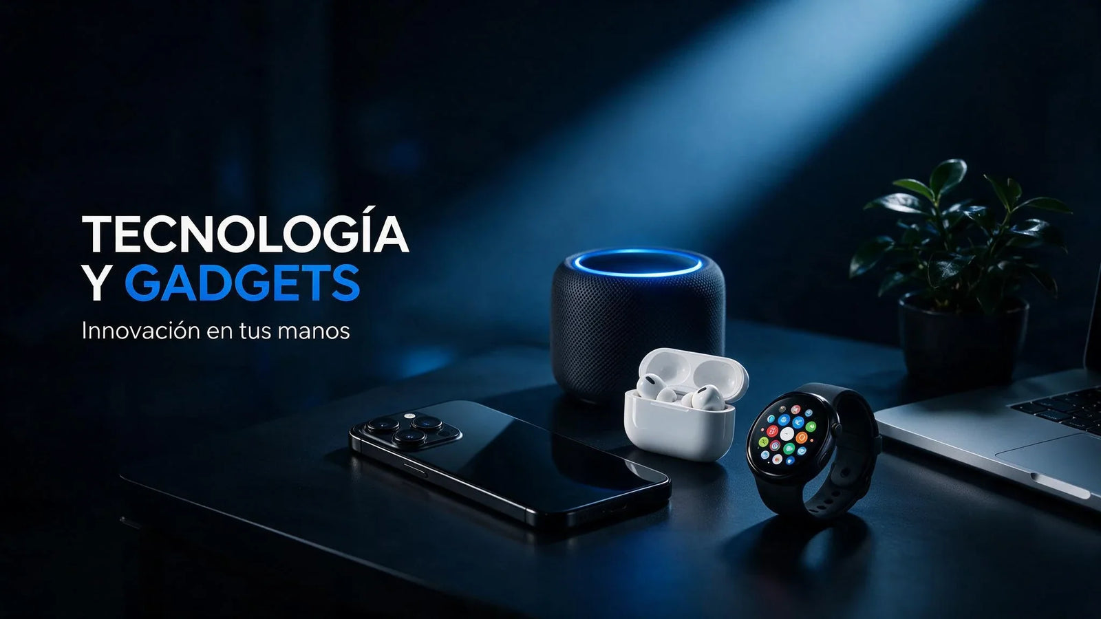 Tecnología y Gadgets